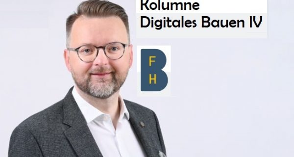 DOMBLICK - Kolumne Digitales Bauen - Prof Dr Adrian Wildenauer - BFH Berner Fachhochschule - Kolumne 4 - VÖD 21032024